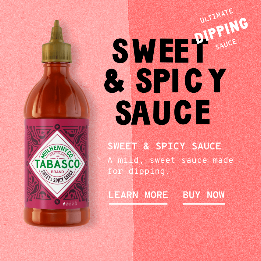 TABASCO® Sweet & Spicy Sauce TABASCO® Sweet & Spicy Sauce