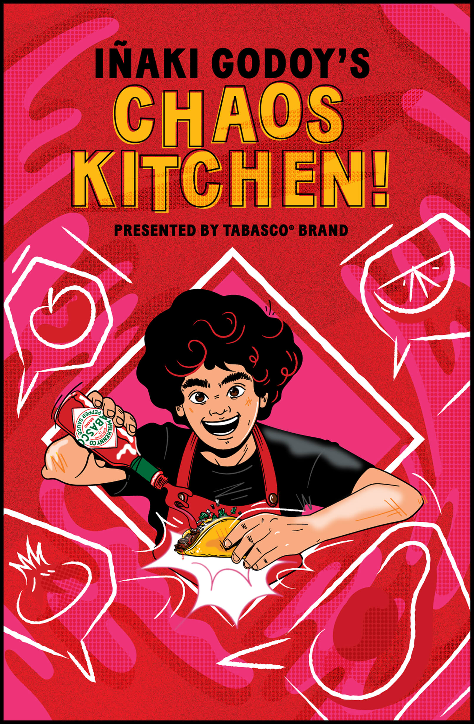INAKI GODOY'S CHAOS KITCHEN! Presented by TABASCO® Brand